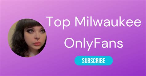 onlyfans from wisconsin|Top 10 Milwaukee OnlyFans